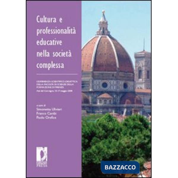 Cultura e professionalità educative nella società complessa. L'esperienza scient