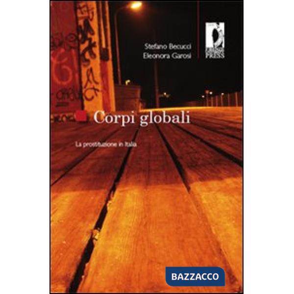 Corpi globali. La prostituzione in Italia