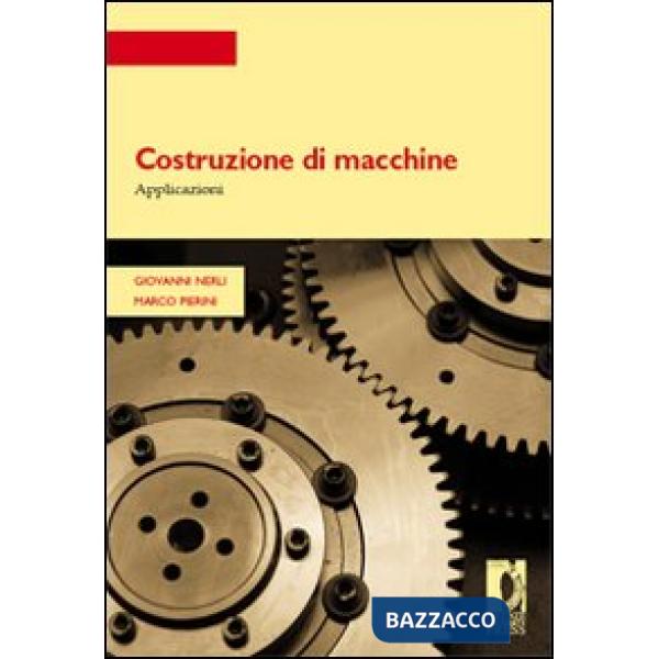 Costruzione di macchine. Applicazioni