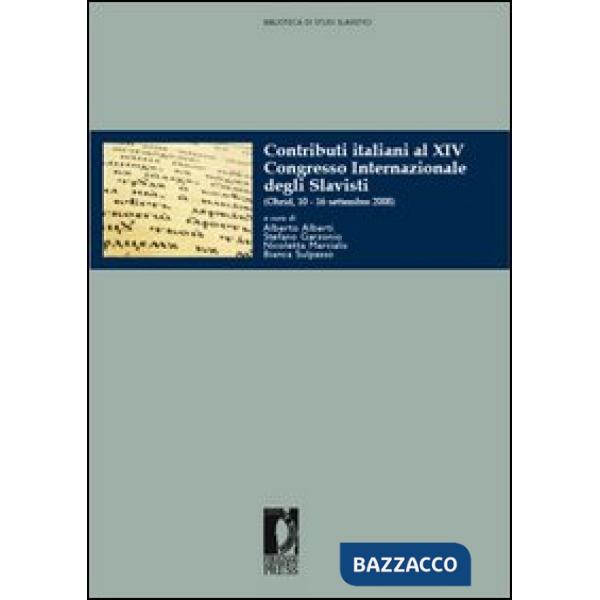 Contributi italiani al XIV Congresso internazionale degli slavisti (Ohrid, 10-16
