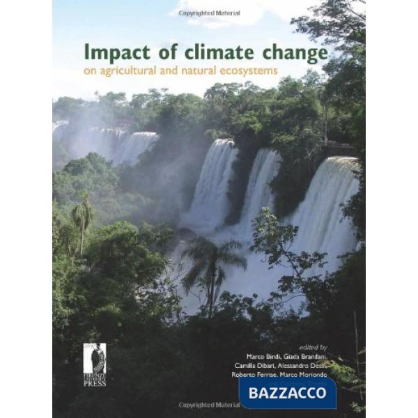 Impact of climate change on agricultural and natural ecosystems
