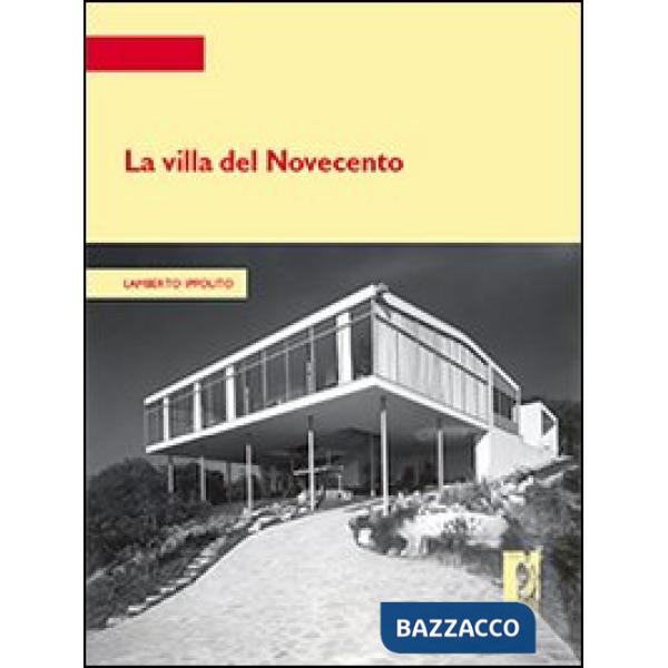 Villa del Novecento (La)