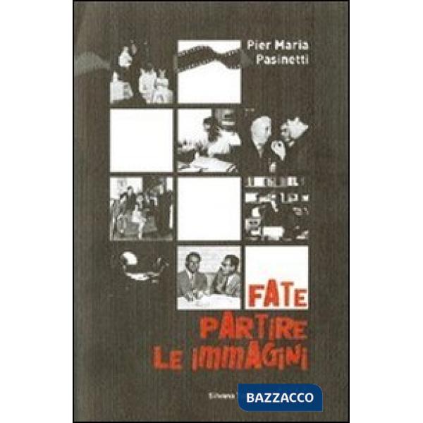 Fate partire le immagini