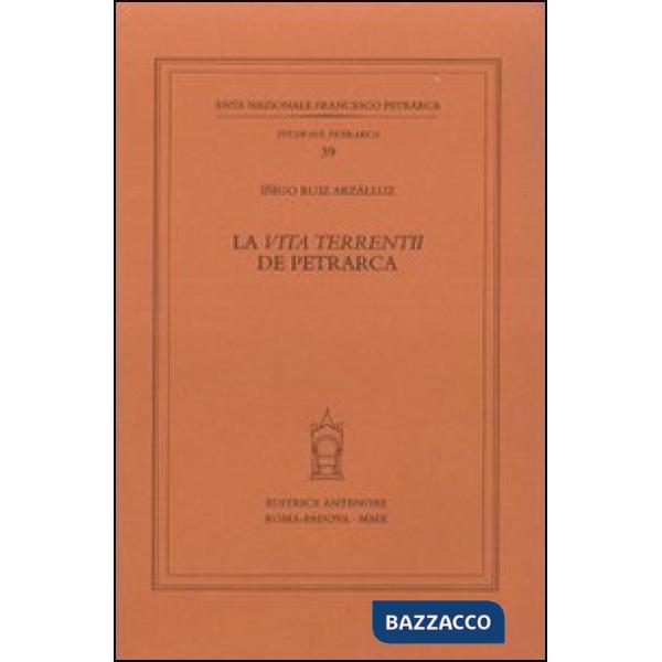 «vita terrentii» de Petrarca (La)