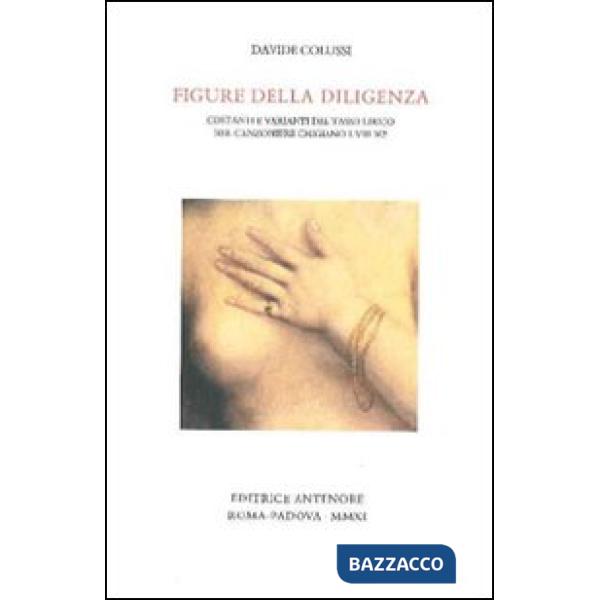 Figure della diligenza. Costanti e varianti del Tasso lirico nel Canzoniere Chig