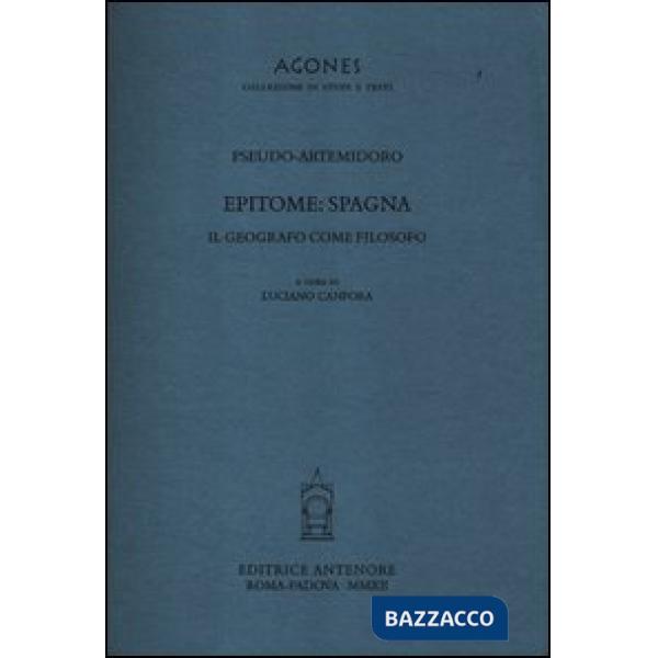 Epitome: Spagna. Il geografo come filosofo