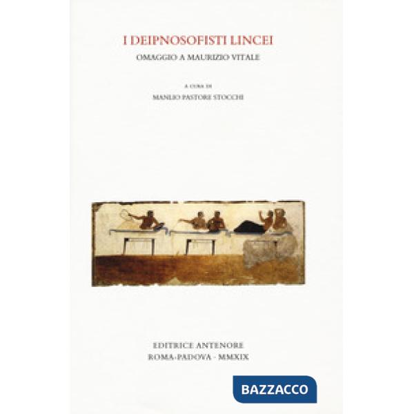 Deipnosofisti lincei. Omaggio a Maurizio Vitale (I)