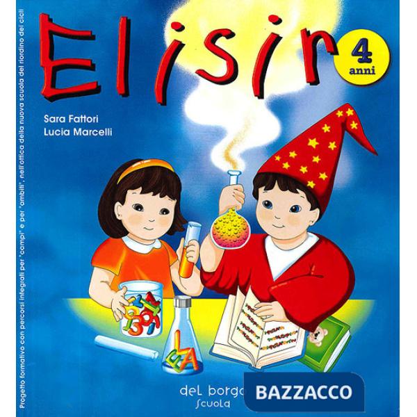 Elisir. Per la Scuola materna. Vol. 2