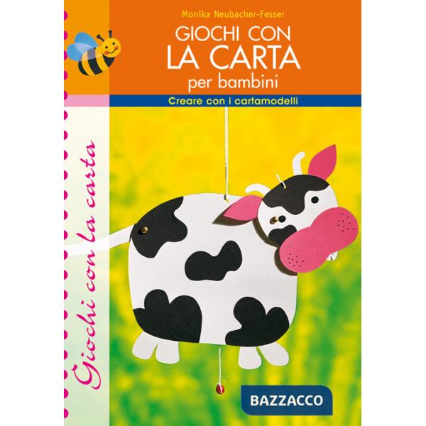 Giochi con la carta per bambini