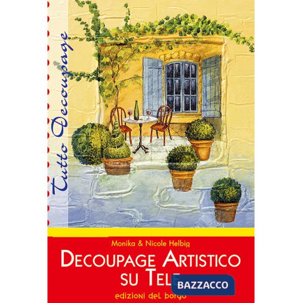 Découpage artistico su tele