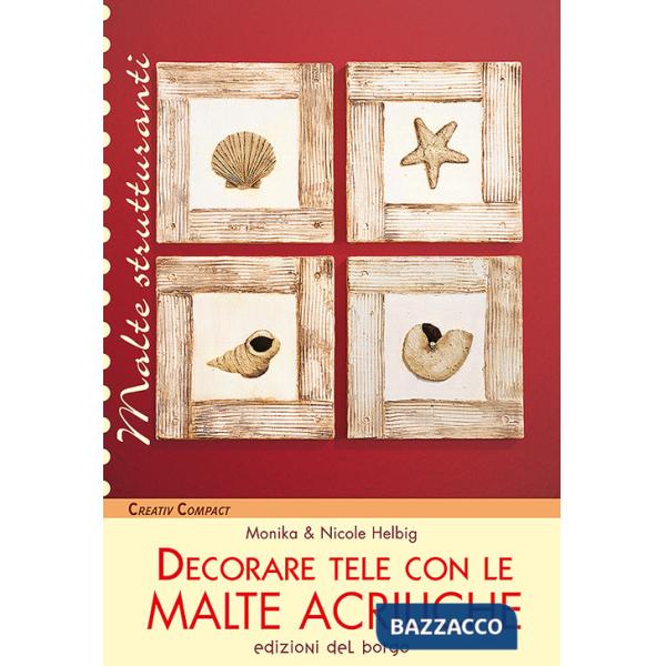 Decorare tele con le malte acriliche