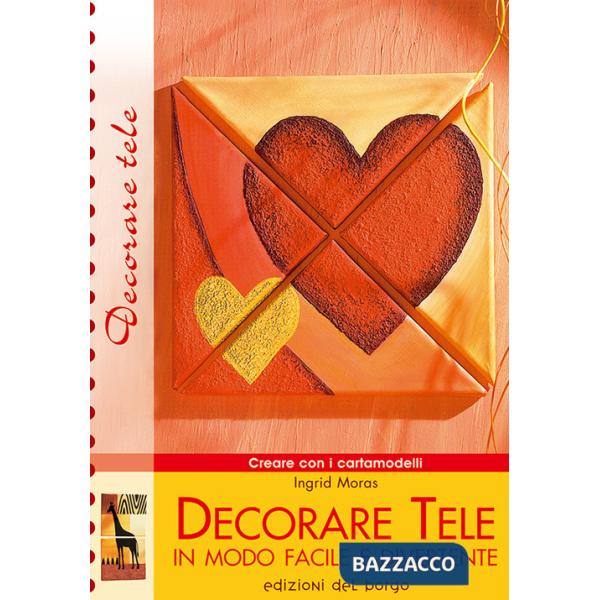 Decorare tele in modo facile e divertente