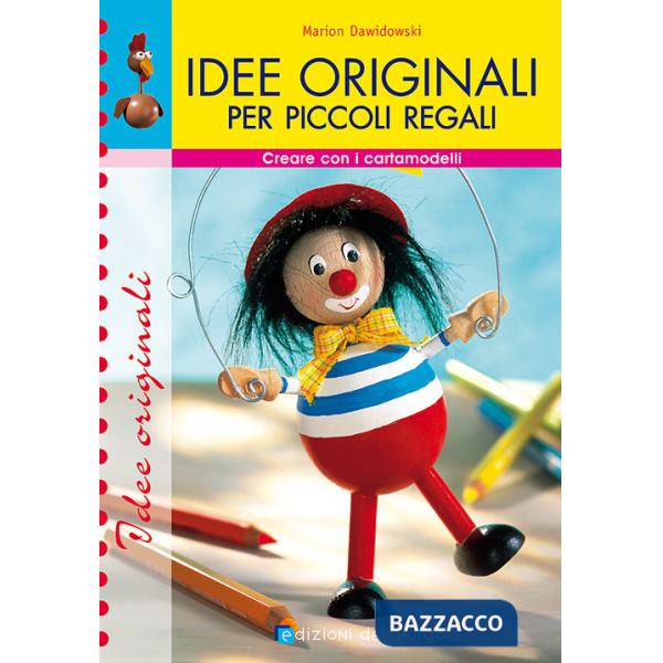 Idee originali per piccoli regali