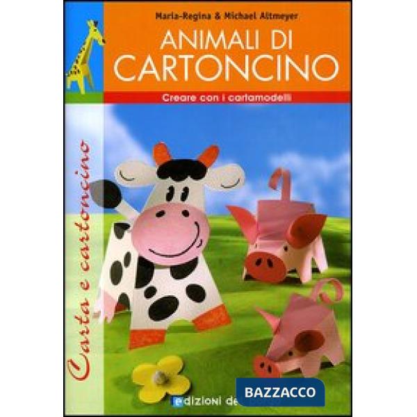 Animali di cartoncino. Esercizi in vacanza. Ediz. illustrata