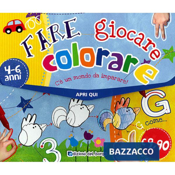Fare, giocare, colorare. C'è un mondo da imparare