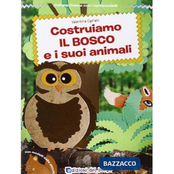 Costruiamo il bosco e i suoi animali