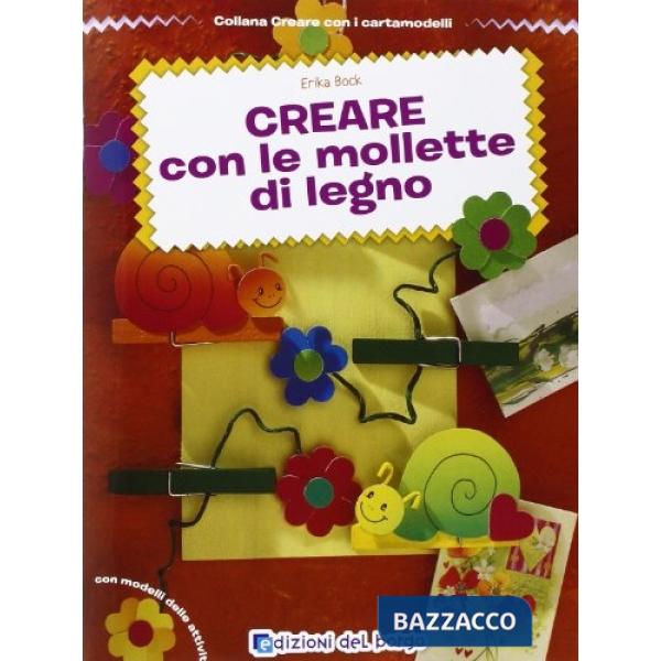 Creare con le mollette di legno