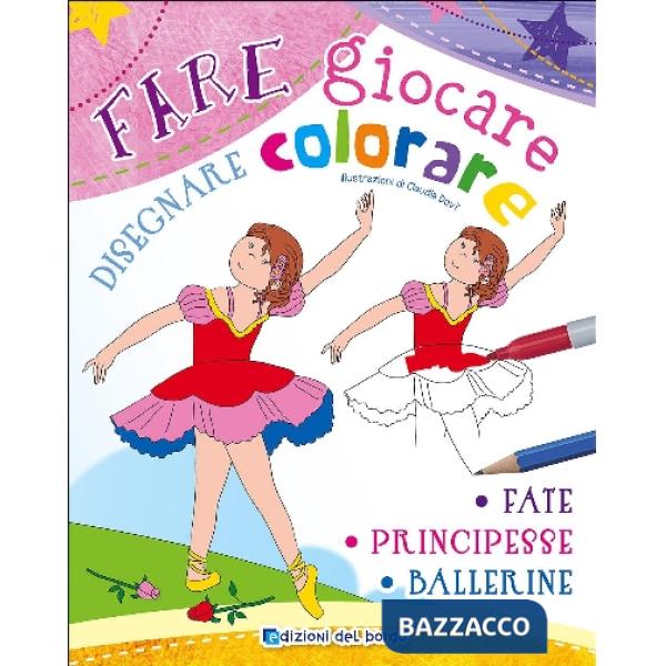 Fare giocare fate principesse ballerine
