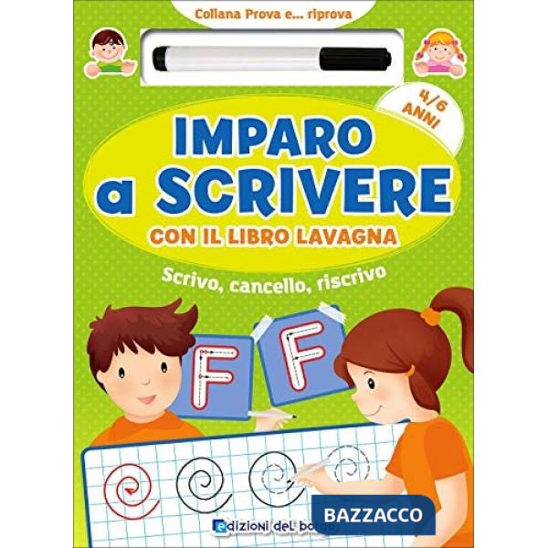 Imparo a scrivere con il libro lavagna. Scrivo, cancello, riscrivo. 4-6 anni. Con pennarello con inchiostro a base d'acqua