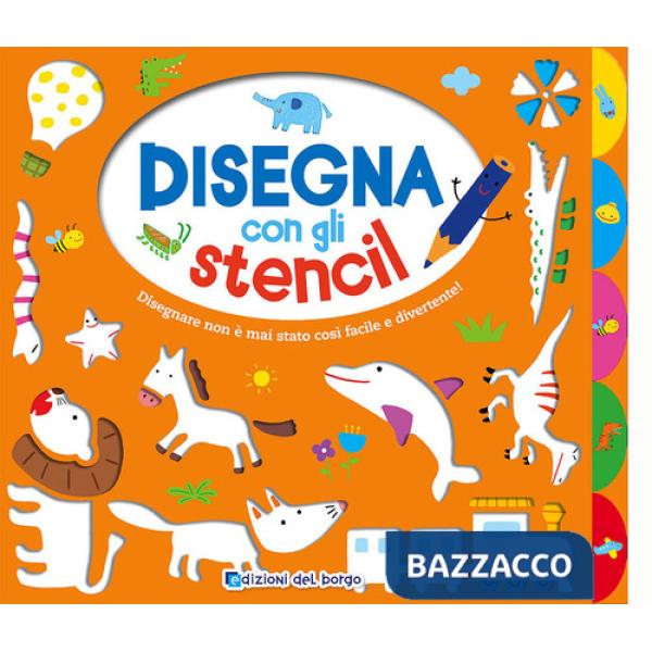 Disegna con gli stencil. Ediz. a spirale. Con gadget