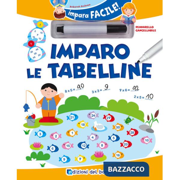Imparo le tabelline. Con gadget