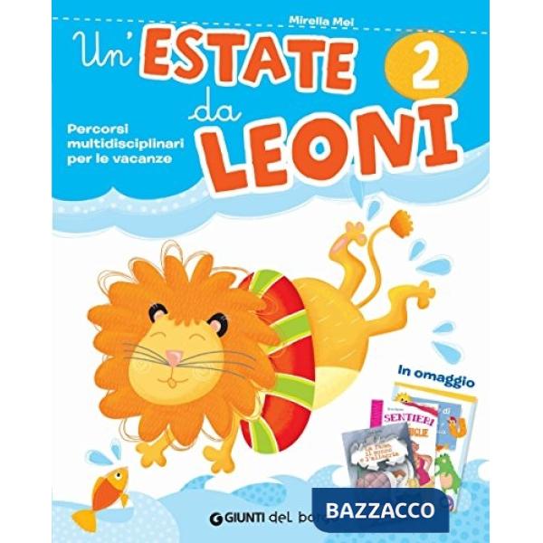 UN'ESTATE DA LEONI 2 + LETTURA