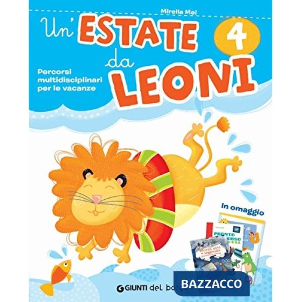 UN'ESTATE DA LEONI 4 + LETTURA