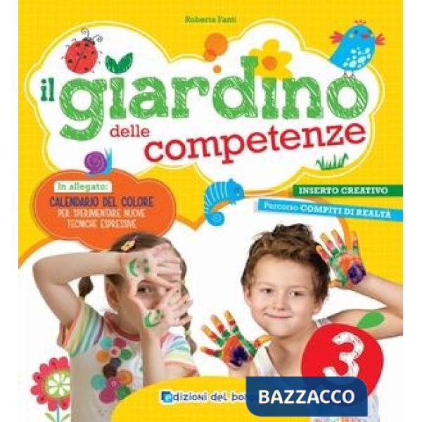 IL GIARDINO DELLE COMPETENZE - 3 ANNI