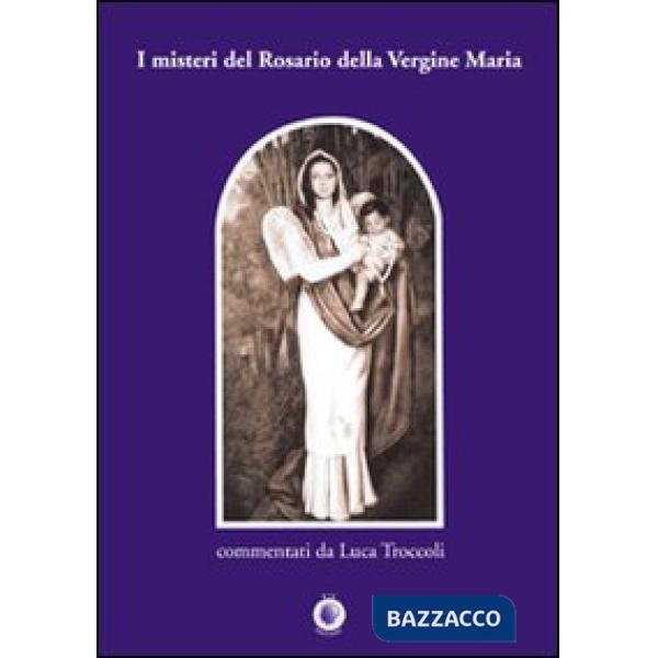 Misteri del rosario della Vergine Maria (I)
