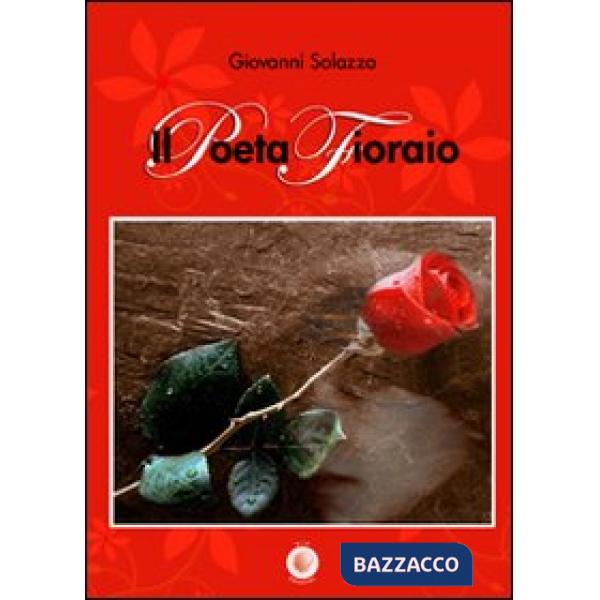 Poeta fioraio (Il)