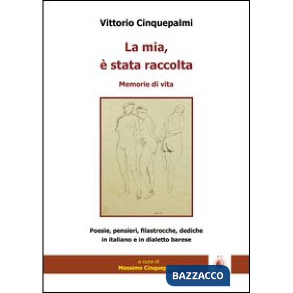 Mia, è stata raccolta (La)