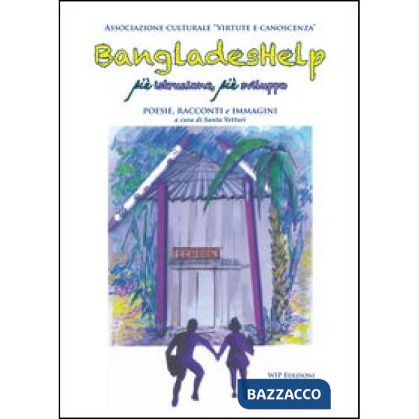 BangladesHelp. Più istruzione, più sviluppo