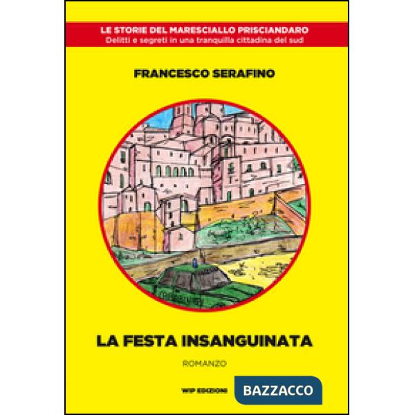 Festa insanguinata (La)