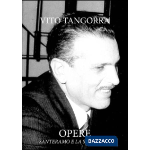 Opere. Santeramo e la sua storia