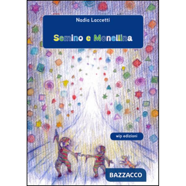 Semino e Monellina