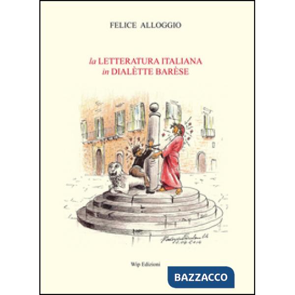Letteratura italiana in dialètte barèse (La)