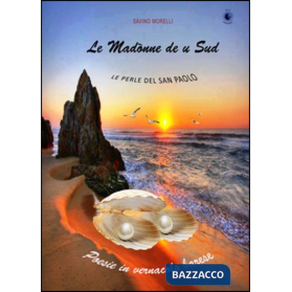Madònne de u Sud. Le perle del San Paolo (Le)