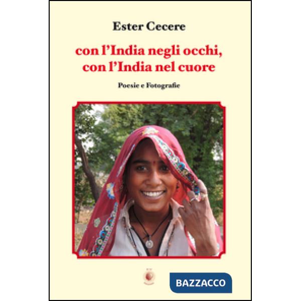 Con l'India negli occhi, con l'India nel cuore