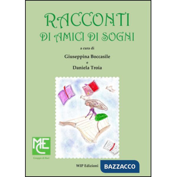 Racconti di amici di sogni
