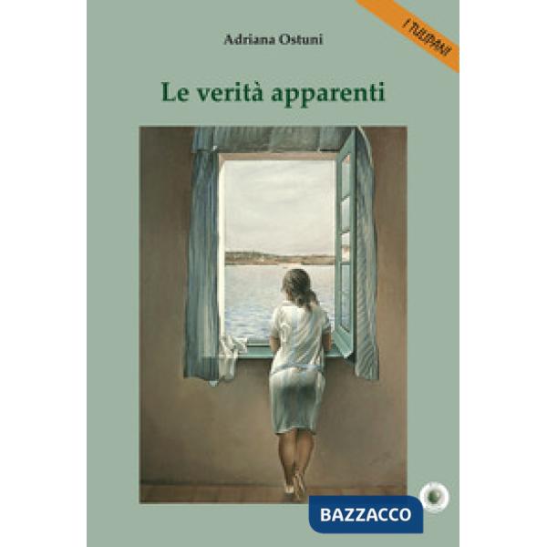 Verità apparenti (Le)