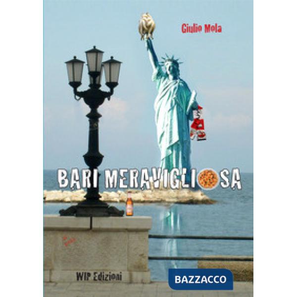 Bari meravigliosa