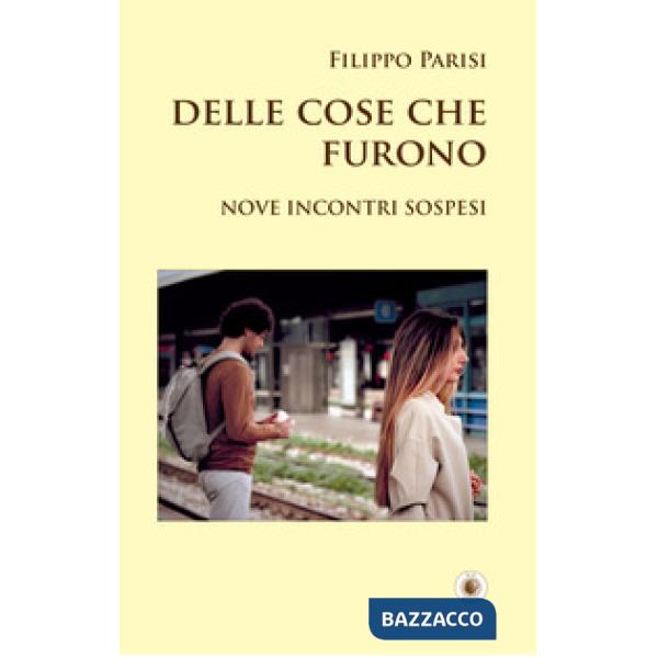 Delle cose che furono
