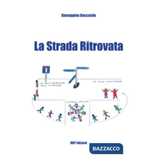 La strada ritrovata