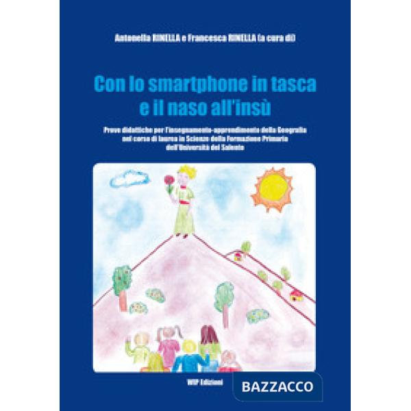Con lo smartphone in tasca e il naso all'insù