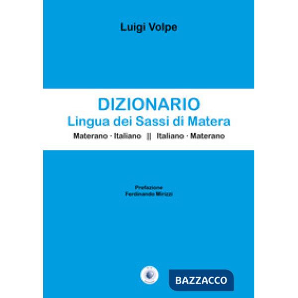 Dizionario Lingua dei Sassi di Matera