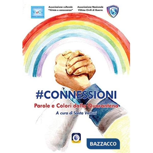 Connessioni. Parole e colori dalla quarantena
