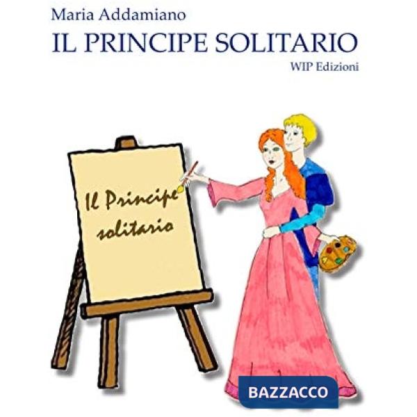 Principe solitario (Il)