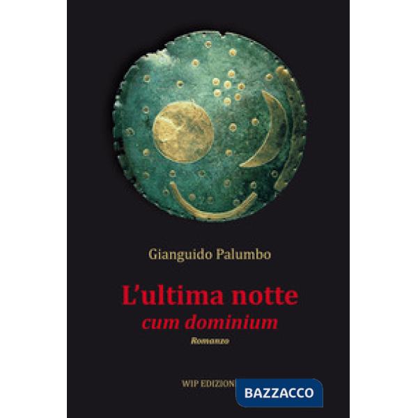 Ultima notte cum dominium (L')