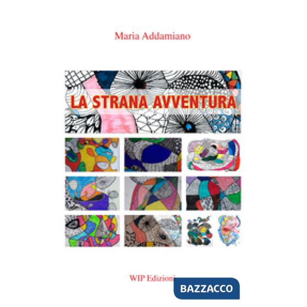 Strana avventura (La)