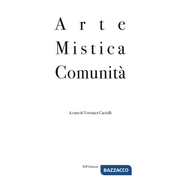 Arte mistica comunità